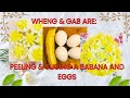 🔴 103 | #slicing & #peeling A BANANA & EGGS WITH GAB #asmrsounds #satisfying