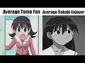 Average Tomo Fan vs Average Sakaki Enjoyer | Azu-Posting