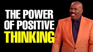 The Power Of Positive Thinking | Steve Harvey, Jim Rohn, TD Jakes, Joel Osteen