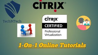 Citrix Virtual Apps & Desktop | Complete Live Tutorials | Part 1