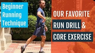 Beginner Running Technique: Our Favorite Run Drills & Core Exercises