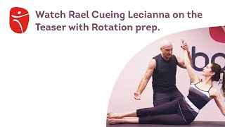 Watch Rael Cueing Lecianna on the Teaser with Rotation prep.