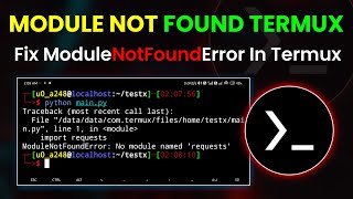 How To Fix ModuleNotFoundError Python In termux | By Technolex