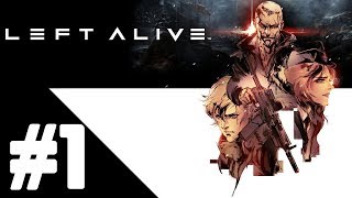 Left Alive Walkthrough Gameplay Part 1 – Chapter 1: Left Alive - PS4 PRO No Commentary