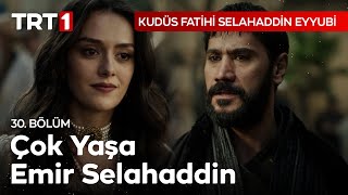 “Kılıcımın bir tarafı adaletse bir tarafı merhamet.” - Kudüs Fatihi Selahaddin Eyyubi 30. Bölüm