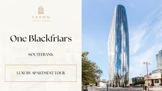 Luxury Property Tour: One Blackfriars - Southbank, London