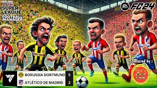 Borussia Dortmund vs Atletico Madrid || Matchday 4 Fantasy Super League season 6 - EA FC24