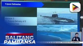 AFP, planong bumili ng submarine sa ilalim ng Re-Horizon 3 ng Modernization Program