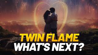 What Happens AFTER Twin Flame UNION?? 🤔😍