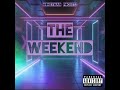 the weekend