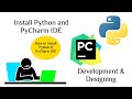 | How to Download & Install || Python & PyCharm IDE || MacOS & Windows |