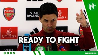 RECHARGED AND READY TO FIGHT! | Mikel Arteta and Arsenal up for title battle