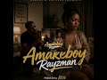 Amakeboy _Produced by 🅱️litx Darchill Records (RAYZMAN) 
