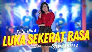 Yeni Inka ft Adella Luka Sekerat Rasa ft Cak Fendik Music ANEKA SAFARI
