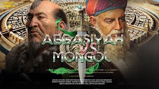 DINASTY ABBASIYAH - KALAH DENGAN BANGSA MONGOL TATAR RUNTUHNYA ABBASIYAH (ABDULLAH AL MUSTA'SIM)