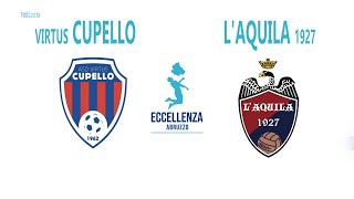 Eccellenza: Virtus Cupello - L'Aquila 1927 1-0