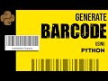 Generate BARCODE using Python | #python | #kkr | #PythonProjects | #KarthikeshRobotics