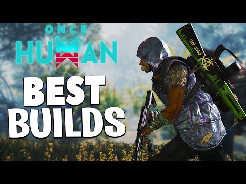 The new best Once Human builds are insanely STRONG! Once Human Best Build