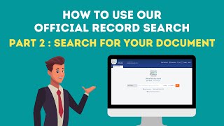 How To Use Our Official Record Search - Part 2: Search for Your Document