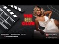 THE REEL CLUB SHOW - DENZEL-BEYONCE-FOUND-LAMDC-WEDNESDAY 11/18/2024