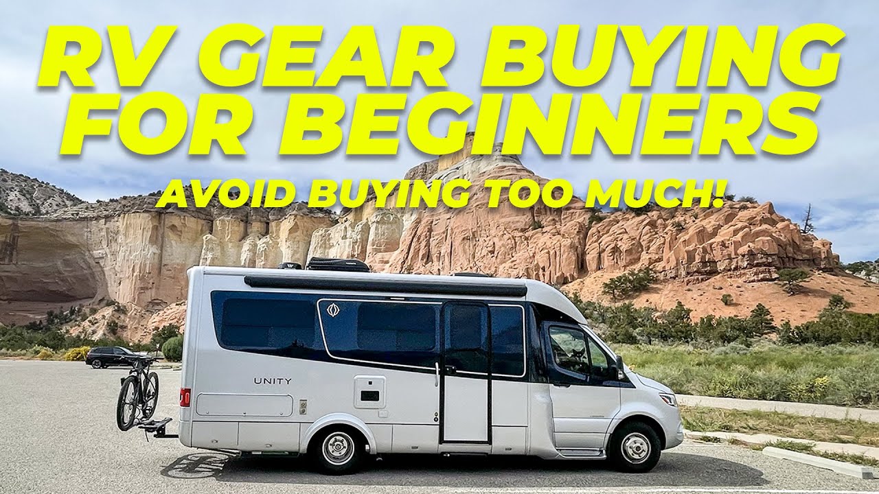 Essential Gear Guide For Your New RV. Avoid Purchase Mistakes! - YouTube