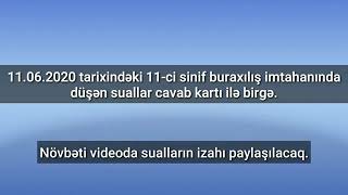 buraxılış imtahanı // 11.06.2020