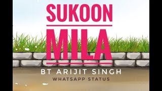 Sukoon Mila Song | Arijit Singh | Mary Kom | Romantic Status |  WhatsApp Status | L for Life