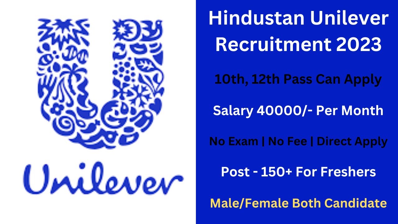 Hindustan Unilever Recruitment 2023 || Hindustan Unilever Jobs For ...