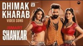 Dimaak Kharaab Full Video Song | iSmart Shankar | Ram Pothineni | Nidhi Agarwal | Nabha Natesh