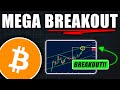 MEGA BITCOIN BREAKOUT Is Here! - Bitcoin Price Prediction Today