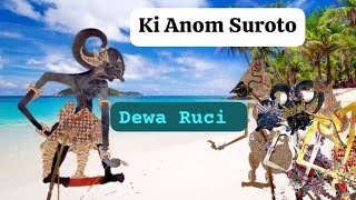 Wayang Kulit Audio Ki Anom Suroto Wejangan Dewa Ruci