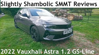 Slightly Shambolic SMMT Reviews: 2022 Vauxhall/Opel Astra L (Mark VIII) 1.2 GS-Line Manual