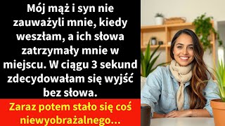 Mój mąż i syn nie zauważyli mnie, kiedy weszłam, a ich słowa zatrzymały mnie w miejscu.