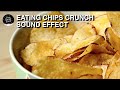 Eating Chips Crunch Sound Effect