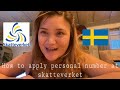 HOW TO APPLY PERSONAL NUMBER/PERSONUMMER IN SKATTEVERKET SWEDEN ( For Immigrants + Tips ) | JULIE