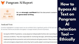 How to Bypass AI Text on Pangram AI Detection Tool — Ethically