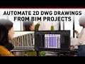 How to Automate 2D DWG Drawings from BIM Projects with ARES Commander?