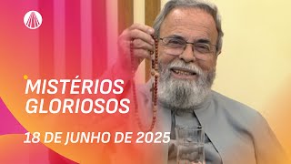 Terço de Aparecida com Pe. Antonio Maria - 18 de junho de 2025 [Mistérios Gloriosos]