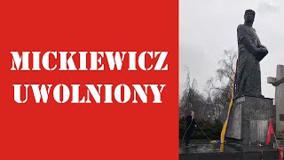 Mickiewicz uwolniony od sług Ukrainy