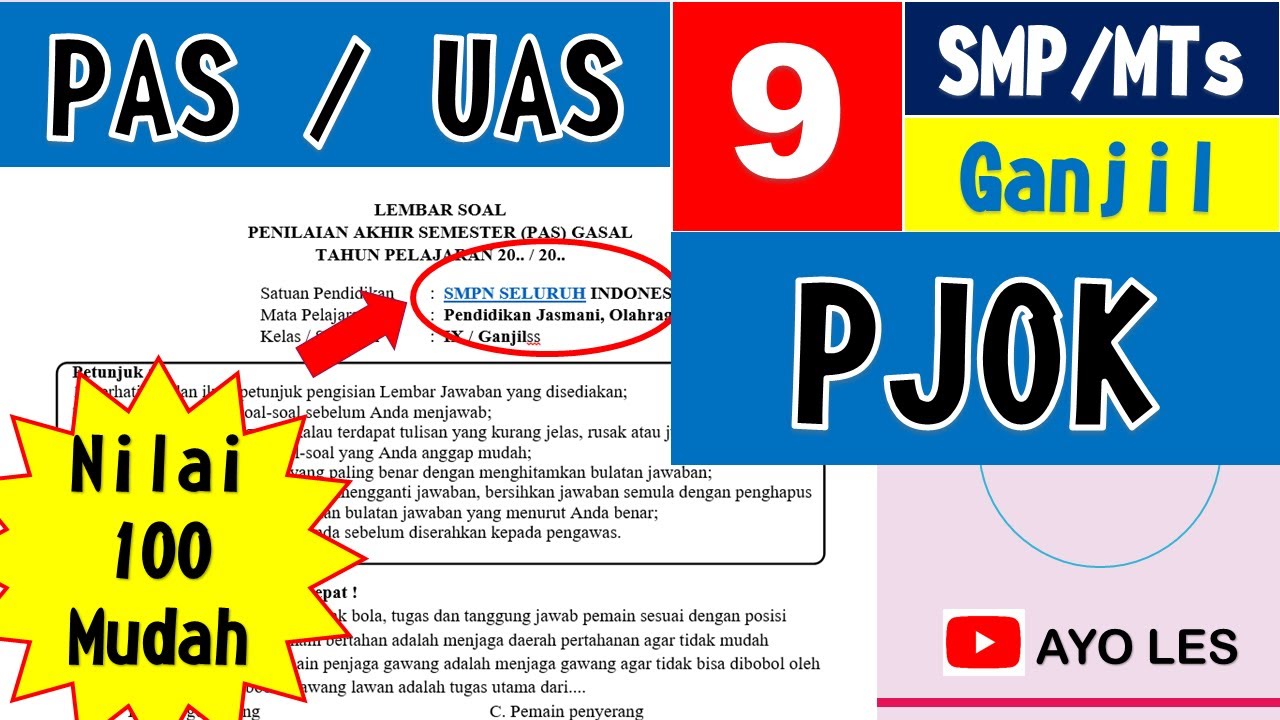 Soal PAS/UAS PJOK Kelas 9 Semester 1 Beserta Kunci Jawabannya (Part 1 ...