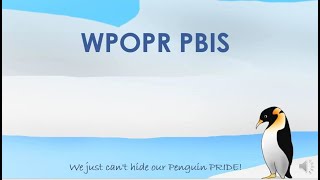 WPOPR PBIS Staff Introduction