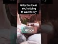 Kinky Sex Ideas you might want to try