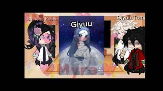 hashiras react to giyuu as random gacha tiktok