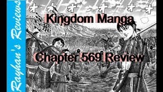 Kingdom Manga Chapter 569: The Insane Counter Attack || Rayhan Reviews || HD ||