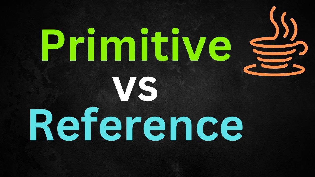 The Difference Between Primitive And Reference Data Types