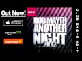 Rob Mayth - Another Night 2k12 (Club Radio Edit) /// VÖ: 20.01.2012