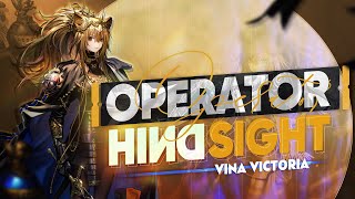 Operator Hindsight: Vina Victoria Analysis