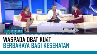 Efek Samping Pakai Ob4t Ku4t | Fakta Mitos