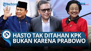 Dasco Bantah ALASAN Sekjen PDIP Hasto Tidak Ditahan KPK karena Megawati Telepon Prabowo!