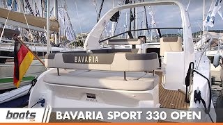 Bavaria Sport 330 Open: First Look Video